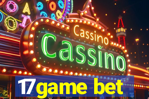 17game bet